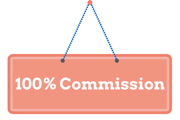 100 Percent Commission