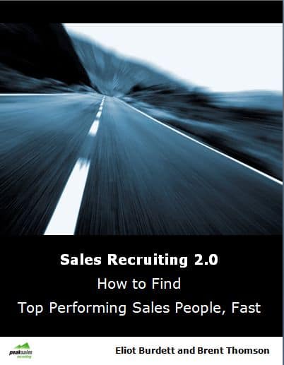 Sales Recruiting 2.0 - How to Find Top Performing Salespeople, Fast