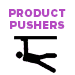 Product-Pushers