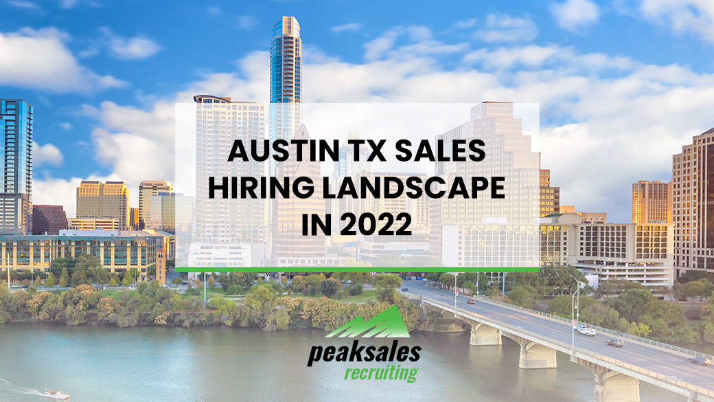 Austin’s Sales Hiring Landscape
